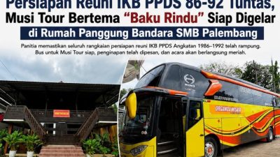 Sepekan Jelang Reuni, Panitia IKB PPDS 86–92 Pastikan Musi Tour “Baku Rindu” Siap Digelar